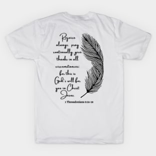 1 Thessalonians 5:16-18 Famous Bible Verse. T-Shirt